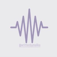 Written By Malika (@writtenbymalika) 's Twitter Profile