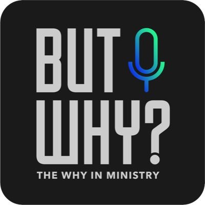 This is a podcast hosted by Joe Mayes and Lucy Brink from @mpbclife discussing the why behind what we do in ministry.