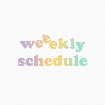 Weeekly (위클리) Schedule