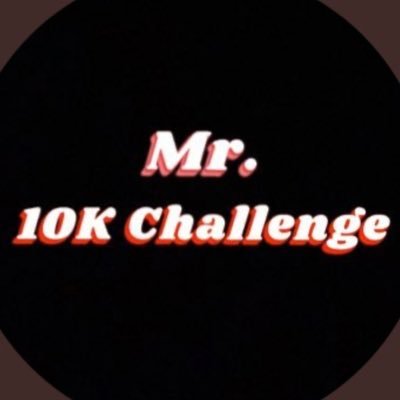 〽️r. 10k Challenge ✩