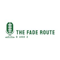 The Fade Route with D and Z Podcast(@FadeRouteDandZ) 's Twitter Profile Photo