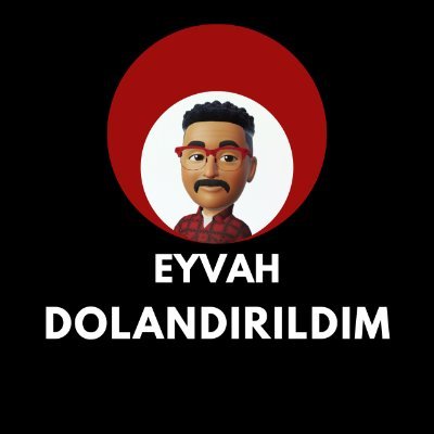 EyvahDolandrldm's profile picture. #dolandırıcılık #bilgi #haber #paylaşım