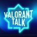 VALORANT TALK (@talk_valorant) Twitter profile photo VALORANT TALK (@talk_valorant) Twitter profile photo