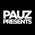 PAUZ Presents (@PauzPresents) Twitter profile photo