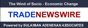 TRADENEWSWIRE's profile picture. TRADE NEWSWIRE: Powered by SULAIMAN ADENEKAN ASSOCIATES, is a Socio-Economic news portal established to facilitate human development through quality write-ups.
