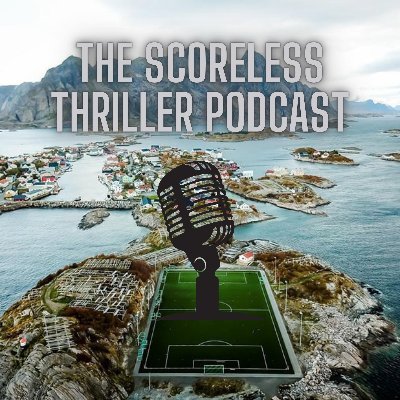 The Scoreless Thriller Podcast