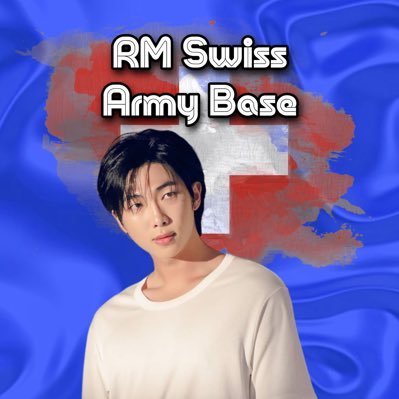 RM Swiss aRMy Base ⁷ |💙| Fan Accountさんのプロフィール画像