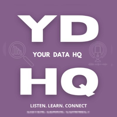 yourdatahq's profile picture. Podcasts, meetups and more to bring the data community together to learn from each other for sustained growth.