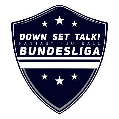 Down Set Talk! Fantasy Football Bundesliga