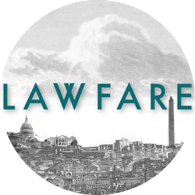 This is not the Lawfare account, this is the forgotten stepchild of the Lawfare account. Follow @lawfareblog.