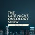 The Late Night Oncology Show 🎙️ (@latenightonc) Twitter profile photo The Late Night Oncology Show 🎙️ (@latenightonc) Twitter profile photo