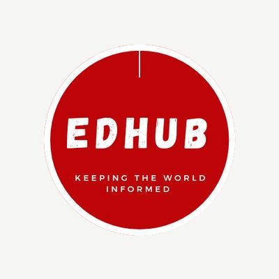 Keeping the world informed🌍 | KINDLY FOLLOW AND TURN ON YOUR NOTIFICATION | Email: edhub100@gmail.com