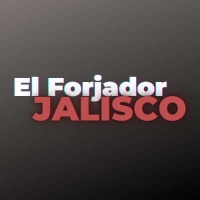 El Forjador Jalisco