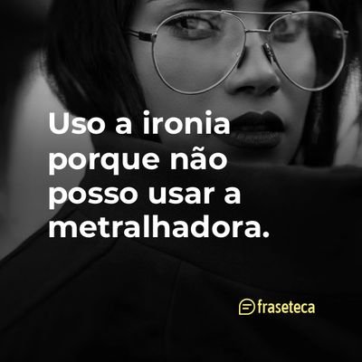 Democracia é quando eu mando em você, ditadura é quando você manda em mim.
Millôr Fernandes