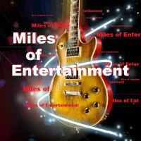 Miles of Entertainment(@MOEatMiles) 's Twitter Profile Photo