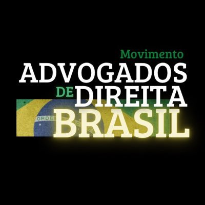 Movimento Advogados de Direita Brasil - desde 2018