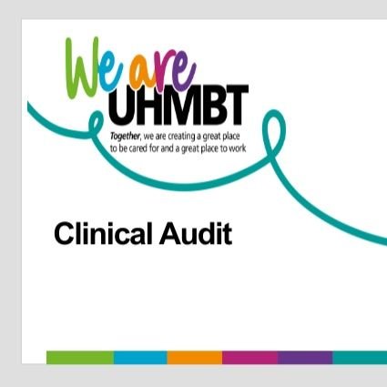 Clinical Audit - UHMB FT