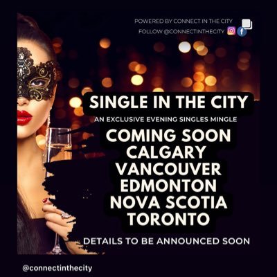 We create exciting events across cities in Canada 🇨🇦 sign up for Singles in the city 🌆 & event updates  click ⬇️⬇️