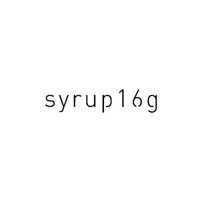 syrup16g (@syrup16g_staff) / X syrup16g (@syrup16g_staff) / X
