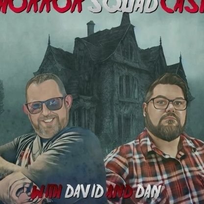 Weekly horror podcast hosted by @dukehuge and @danielmyoung
EMAIL: horrorsquadcast@gmail.com