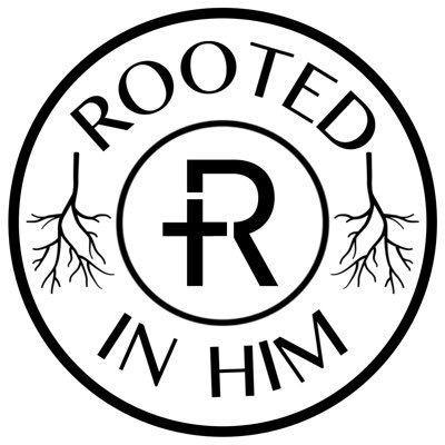 Rooted in Him.