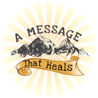 A Message that Heals(@amessageheals) 's Twitter Profile Photo