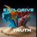 Explosive Truth - Music Band Artist Producer
