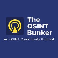 The OSINT Bunker Podcasts (@theosintbunker) 's Twitter Profile