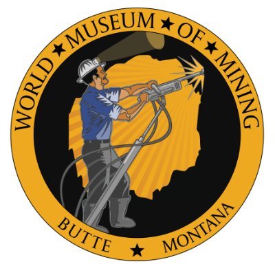 Preserving the Rich Historical Legacy of Mining and the Related Social & Cultural Heritage of Butte, MT.