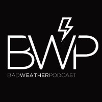 Bad Weather Podcast (@badweatherpod) 's Twitter Profile Photo Bad Weather Podcast (@badweatherpod) 's Twitter Profile Photo