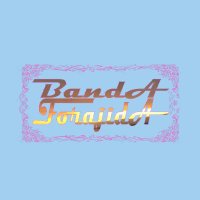 Banda Forajida (@forajidab) 's Twitter Profile