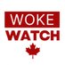 Woke Watch Canada (@WokeWatchCDN) Twitter profile photo