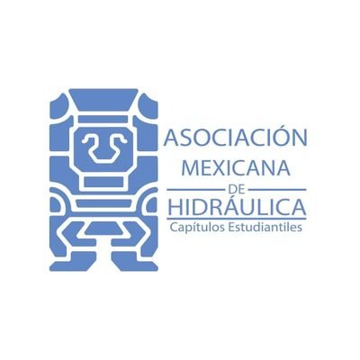 Capítulos Estudiantiles de la Asociación Mexicana de Hidráulica 
#ElConocimientoFluyeComoElAgua