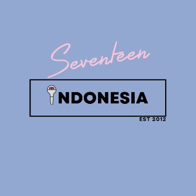 Say the Name SEVENTEEN! 세븐틴의 첫번째 인도네시아 팬베이스 First Indonesian Fanbase for SEVENTEEN Since 121224 (contact us: hi.seventeenid@gmail.com)