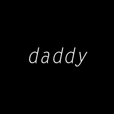 daddy