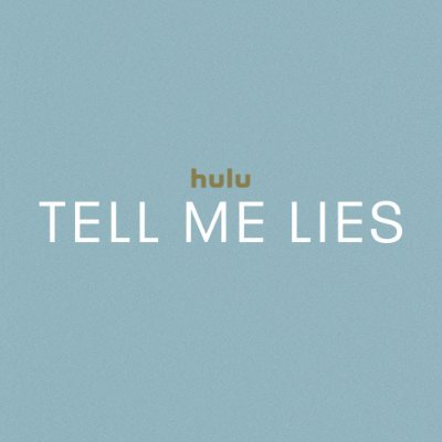 based on the best-selling novel. all episodes of #TellMeLies are now streaming on @hulu.