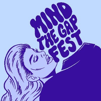 Mind The Gap Festival
