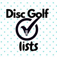 Disc Golf Lists (@discgolflists) 's Twitter Profile