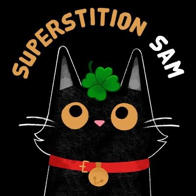 Whether it's good luck or bad luck, have no fear: Superstition Sam is here! Exploring the rituals and beliefs that bring some meaning to our lives 🐾🐈⬛🍀
