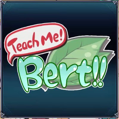 TeachMeBert Profile Picture
