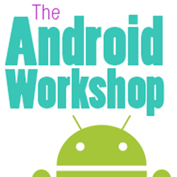 The Android Workshop is a full introduction to Android app development. The first is planned for September. Please register your interest at the site.