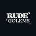 Rude Golems (@RudeGolems) Twitter profile photo