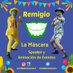 Remigio La Máscara (@remigiomascara) Twitter profile photo