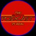 The Podcast Is Real (@thepodcastsreal) Twitter profile photo