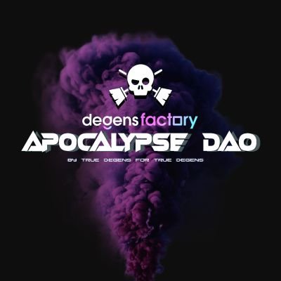 The Apocalypse is upon us, for only the strongest survive & reap the rewards that are left behind - SubDao of DegensFactory
#DegensFactory