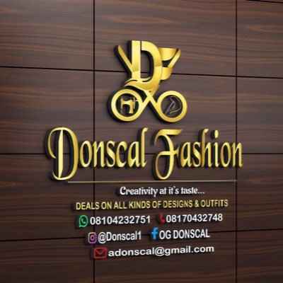 Donscal Fashion WhatsApp and call: 08104232751 #no 3 okonwede street by justice junction umuchigbo Emene Enugu IG @donscal1 @adonscal@gmail.com