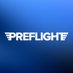 Preflight (@Preflight_) Twitter profile photo