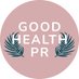 Good Health PR (@GoodHealthPR) Twitter profile photo