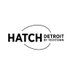 Hatch Detroit (@hatchdetroit) Twitter profile photo