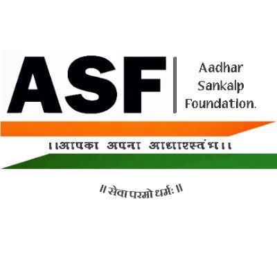 The official Twitter handle of Aadhar Sankalp Foundation, ASF aims to support needy people as a pillars of support system.